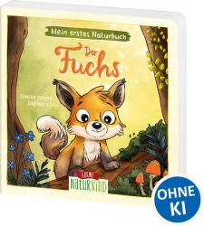 Mein erstes Naturbuch - Der Fuchs
