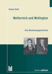 Metternich und Wellington