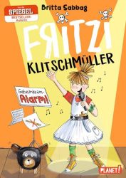 Fritzi Klitschmüller 2: Geheimkram-Alarm!