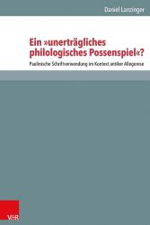 Ein „unerträgliches philologisches Possenspiel“?