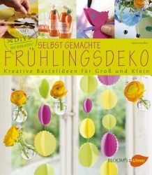 Selbst gemachte Frühlingsdeko