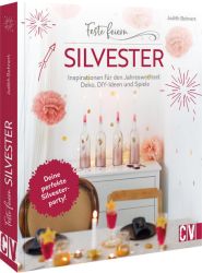 Feste feiern - Silvester