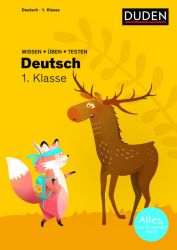 Wissen – Üben – Testen: Deutsch 1. Klasse