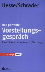 Das perfekte Vorstellungsgespräch