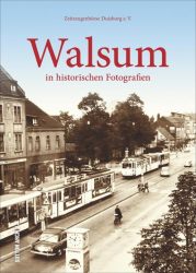 Walsum in historischen Fotografien