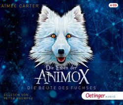 Die Erben der Animox 1. Die Beute des Fuchses (Audio-CD)
