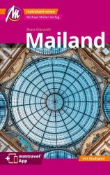 Mailand MM-City Reiseführer Michael Müller Verlag
