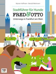 FRED & OTTO unterwegs in Frankfurt