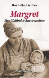 Margret Eine Südtiroler Bauerntochter