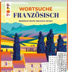 Wortsuche Französisch – Spielend leicht Sprache lernen