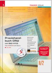 Praxishandbuch CRW mit BMD NTCS II/2 HLW/FW inkl. DVD