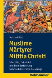Muslime Märtyrer Militia Christi