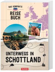 Unterwegs in Schottland