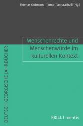 Menschenrechte und Menschenwürde im kulturellen Kontext