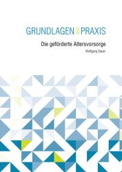 Die geförderte Altersvorsorge