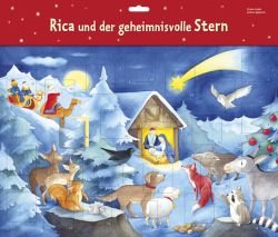 Rica und der geheimnisvolle Stern. Ein Türchen-Adventskalender mit 24 Geschichten zum Vorlesen