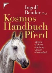 Kosmos Handbuch Pferd