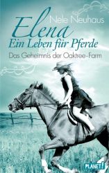 Elena – Ein Leben für Pferde 4: Das Geheimnis der Oaktree-Farm