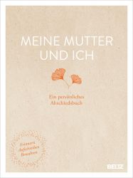 Meine Mutter und ich