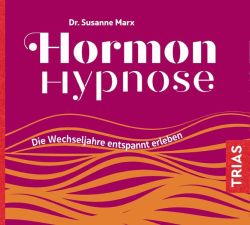 Hormon-Hypnose (Hörbuch) (Audio-CD)