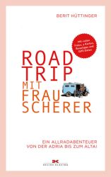 Roadtrip mit Frau Scherer