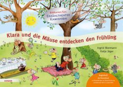 Klara und die Mäuse entdecken den Frühling. Bildkarten fürs Erzähltheater Kamishibai