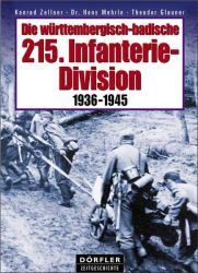 Die württembergisch-badische 215. Infanterie-Division 1936-1945