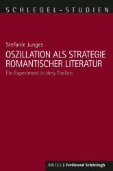 Oszillation als Strategie romantischer Literatur