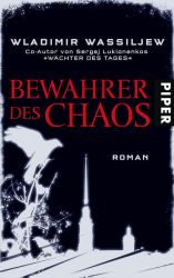 Bewahrer des Chaos