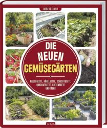Die neuen Gemüsegärten
