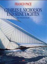 Charles Nicholson und seine Yachten