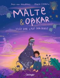 Malte & Oßkar und der Lauf der Dinge