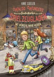 Waldo Wunders fantastischer Spielzeugladen - Wo Wünsche wahr werden