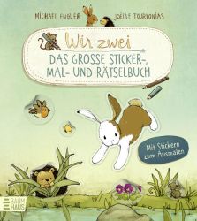 Wir zwei - Das große Sticker-, Mal- und Rätselbuch