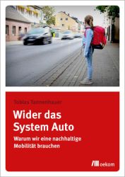 Wider das System Auto