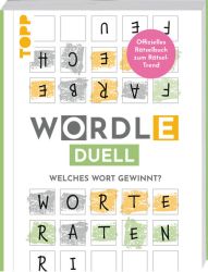 WORDLE Duell – Welches Wort gewinnt?