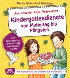 Kindergottesdienste von Muttertag bis Pfingsten