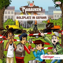 St. Pauli Rabauken 2. Bolzplatz in Gefahr (Audio-CD)