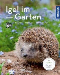 Igel im Garten (Mein Garten)