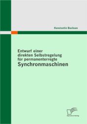 Entwurf einer direkten Selbstregelung für permanenterregte Synchronmaschinen