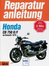 Honda CB 750 K/F Bol d'or (ab 1979)